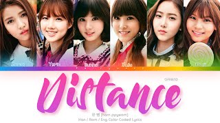 GFRIEND (여자친구) 한 뼘 (Distance) Color Coded Lyrics (Han/Rom/Eng)