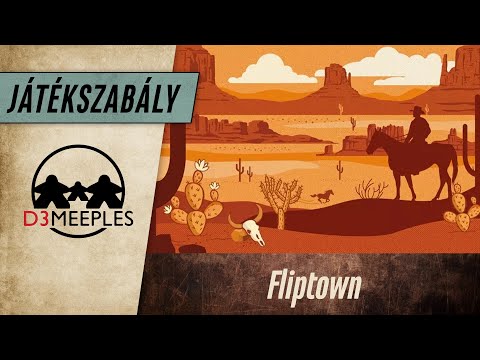 JÁTÉKSZABÁLY: FLIPTOWN - d3meeples