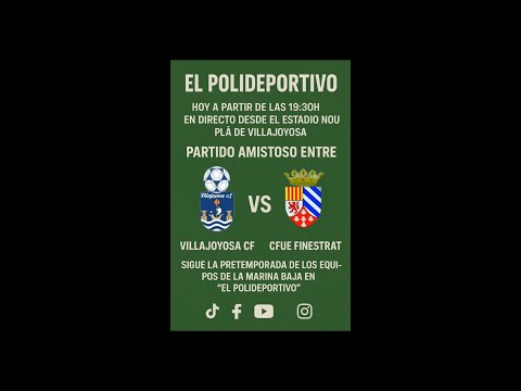 🏟️ Villajoyosa CF vs CFUE Finestrat - Partido Amistoso en Vivo