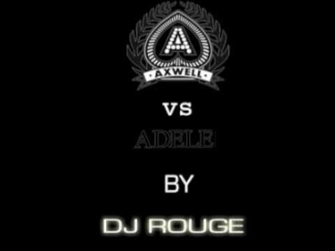 Resurrection vs Rolling in the deep / Axwell vs Adele - Dj Rouge