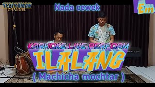 Download lagu ILALANG KARAOKE VERSI BANGPLAK (MOCHICHA MOCHTAR) NADA CEWEK Em mp3 Download lagu ILALANG KARAOKE VERSI BANGPLAK (MOCHICHA MOCHTAR) NADA CEWEK Em mp3