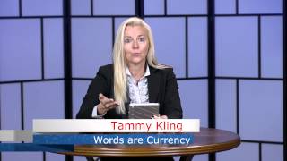 [VIDEO TUESDAY]: Tammy Kling on Words of Currency