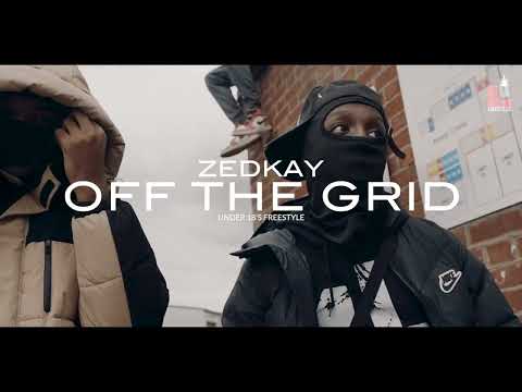 Zedkay | Off The Grid Freestyle #OTG