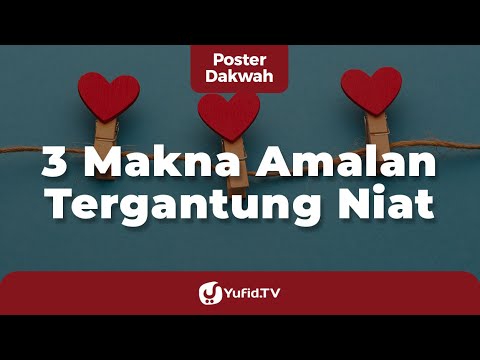 3 Meaning of Practice Depending on Intention - Preaching Poster Yufid TV