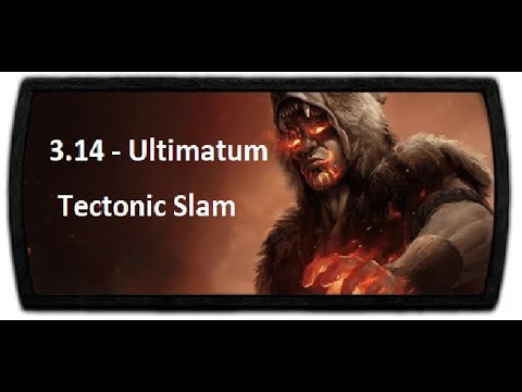 Path of Exile 3.14 - Tectonic Slam Chieftain - League Starter - 1 Shot T5 bosses