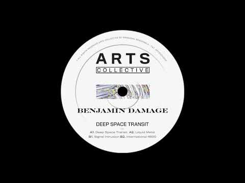 Benjamin Damage - Deep Space Transit (ARTSCOLLECTIVE032)