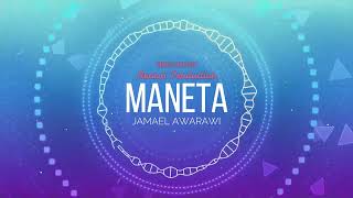 Download lagu Maneta - Jamael Awarawi [Remake] mp3