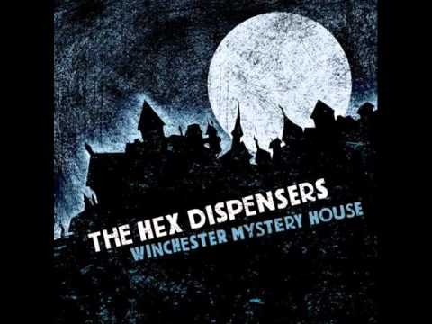 The Hex Dispensers - Buy You A Ring