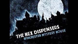 The Hex Dispensers - Buy You A Ring