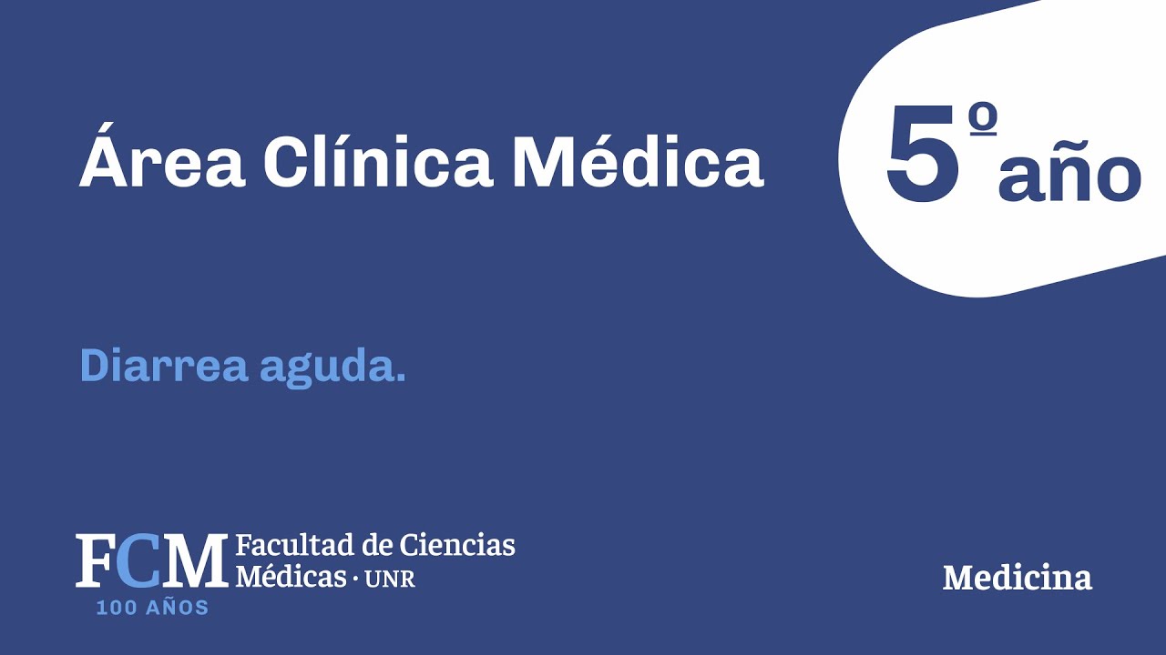 Área Clínica Médica - 5° Año: Diarrea aguda