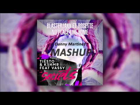 Blasterjaxx ft Rosette vs Tiesto & KSHMR ft Vassy - -No Place Like Secrets- (DANNY MARTINEZ MASHUP)