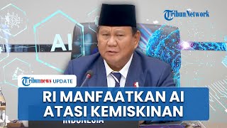 Prabowo Singgung Kemiskinan & Kelaparan di Indonesia, Manfaatkan Teknologi AI untuk Atasi Masalah