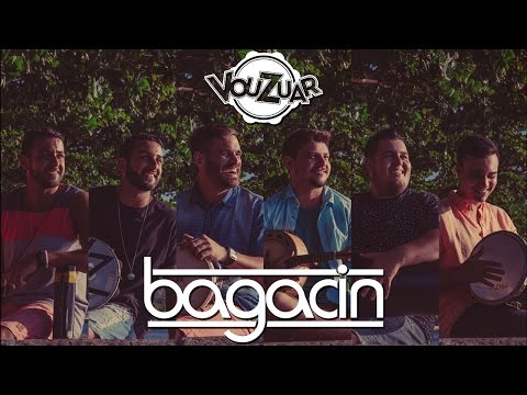 Bagacin - Grupo Vou Zuar