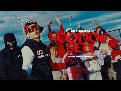 DIEGUIN - DONDE SEA (Video Oficial) PROD. BY RNZ Y SK3RRI
