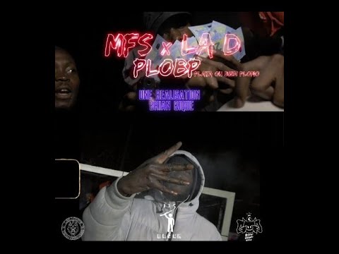 MFS x LA D - PLOBP (Clip Officiel) Shot by. Brian Bique (OGG 115 BITCH)