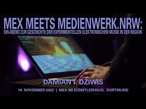 Konzert Damian T. Dziwis | mex meets medienwerk.nrw: Ein Abend zur Geschichte der (...)