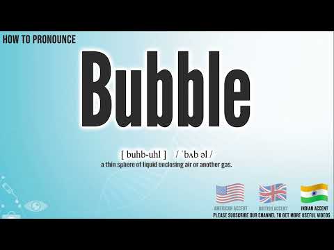 Bubble Pronunciation | How to Pronounce (say) Bubble CORRECTLY | Meaning Definition