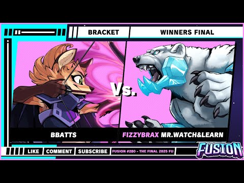 Fusion #280 - The Final 2025 Fusion - Bracket - Bbatts (Fleet) VS Mr.Watch&Learn (Etalus) - RoA2