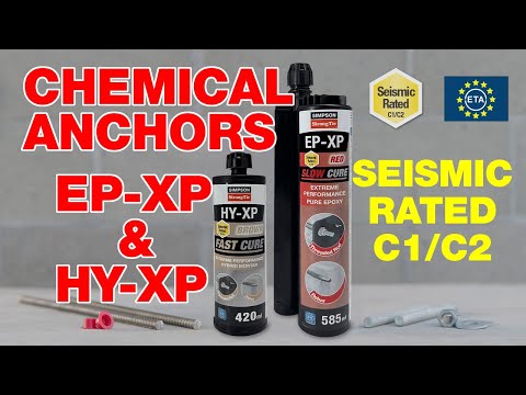 Extreme Performance: Meet the EP-XP and HY-XP Chemical Anchors