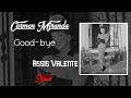 Good-bye (letra) | CARMEN MIRANDA