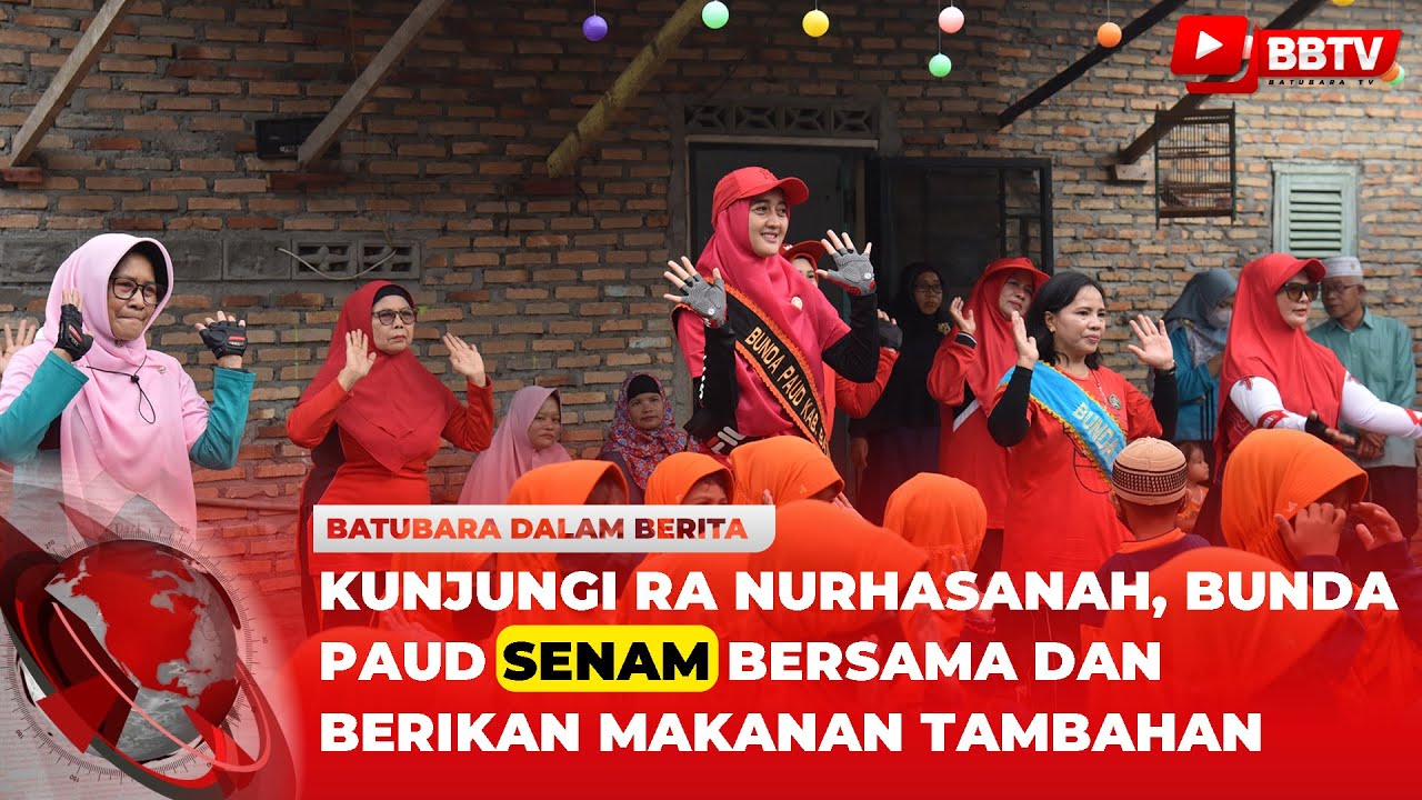 KUNJUNGI RA NURHASANAH, BUNDA PAUD SENAM BERSAMA DAN BERIKAN MAKANAN TAMBAHAN