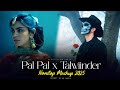 Pal Pal X Talwiinder Nonstop Mashup Talha Anjum Afusic Pal Pal X Hassen Nonstop Jukebox