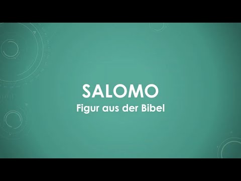 Salomo (Bibel) einfach und kurz erklärt