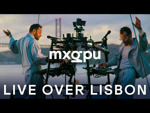 MXGPU (Moullinex & GPU Panic) - Live Over Lisbon