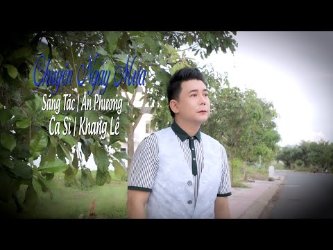 Chuyện ngày mưa Sheet - Khang Lê