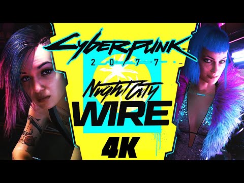 Cyberpunk 2077 - Night City Wire: Episode 1 in 4K | Braindance Gameplay, Edgerunners Anime, & More!