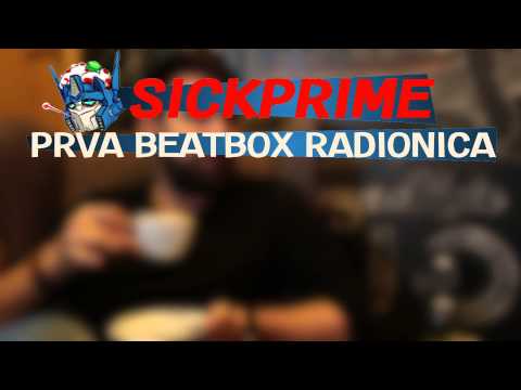 SickPrime Beatbox Radionica 2015 - Papi Jaaz