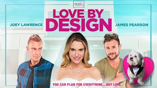 LOVE BY DESIGN Trailer - Nicely Entertainment