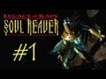 Legacy of Kain: Soul Reaver #1 [Перерождение] 