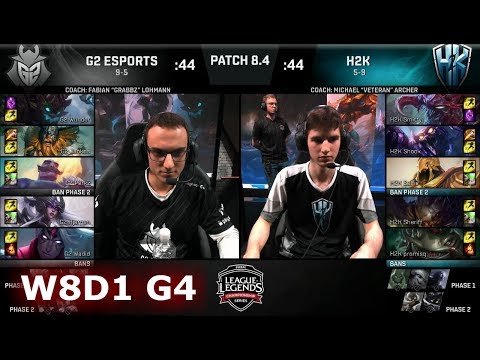 G2 eSports vs H2K Gaming | Week 8 Day 1 of S8 EU LCS Spring 2018 | G2 vs H2K W8D1 G4
