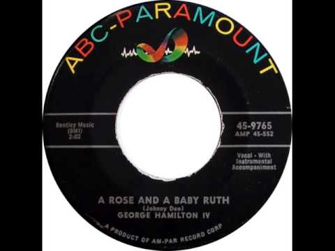 George Hamilton IV-A Rose And A Baby Ruth (ABC-Paramount 9765, 1956)