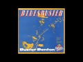 BUSTER BENTON (Texarkana, Arkansas, U.S.A) - A4. Love Like I Wanna