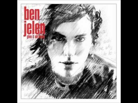 Ben Jelen- Give It All Away