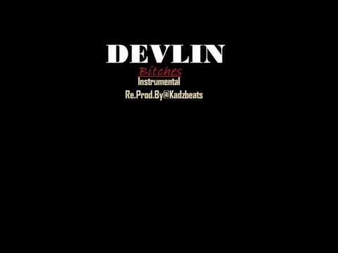 Devlin - Bitches (Instrumental)