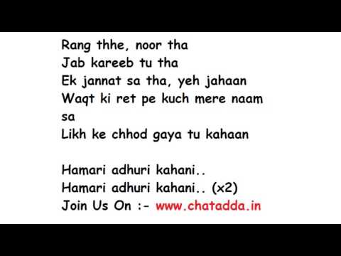 download lagu mp3 mp4 Lirik Hamari Adhuri Kahani, download lagu Lirik Hamari Adhuri Kahani gratis, unduh video klip Lirik Hamari Adhuri Kahani