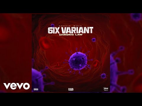 Chronic Law - 6ix Variant (Official Audio)