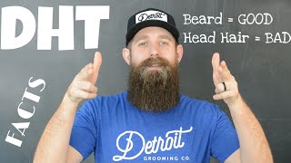 DHT !? Good or Bad for Beards? DHT blockers!?