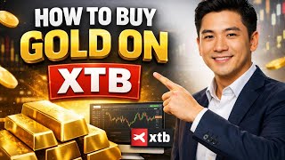 How to BUY GOLD on XTB (Step by Step)