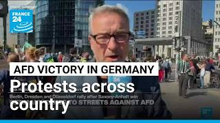 Germany: Protests follow AfD election victory • FRANCE 24 English