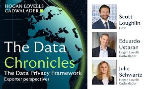 The Data Chronicles | The Data Privacy Framework | Exporter perspectiv
