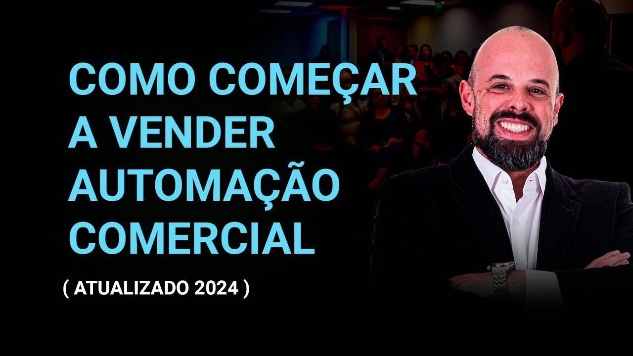 COMO COMEÇAR A VENDER AUTOMAÇÃO COMERCIAL ( ATUALIZADO 2024 ) | MULTIPLIKO