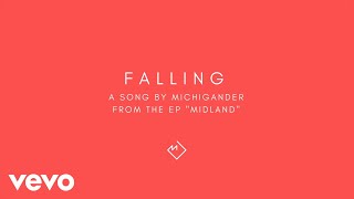 Michigander - Falling (audio)