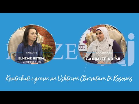 Emisioni Rreze  - Kontributi i grave në Ushtrinë Çlirimtare të Kosovës - Elheme Hetemi - 11.03.2023