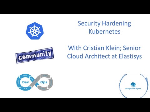 Security Hardening Kubernetes
