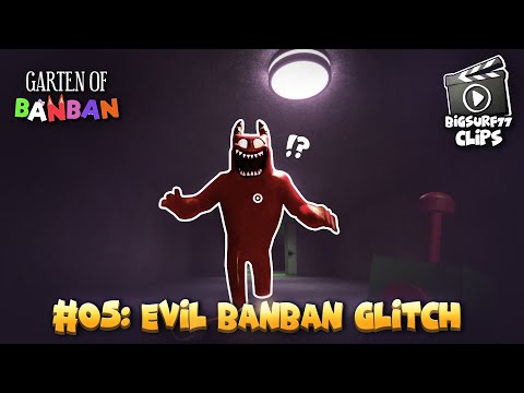 Evil Banban Glitch: Garten of Banban 3 - Glitches, Bugs and Funny Moments Clips 05