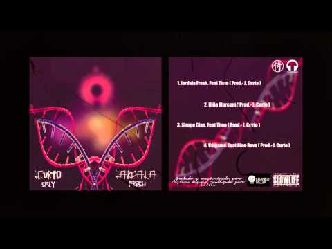 S. Fly & J.Curto - JARDALA FRE$H [Trabajo Completo]
